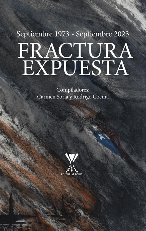Fractura Expuesta: 110 autores a 50 años del golpe militar en Chile 2 unnamed 2023 12 07T124910.315