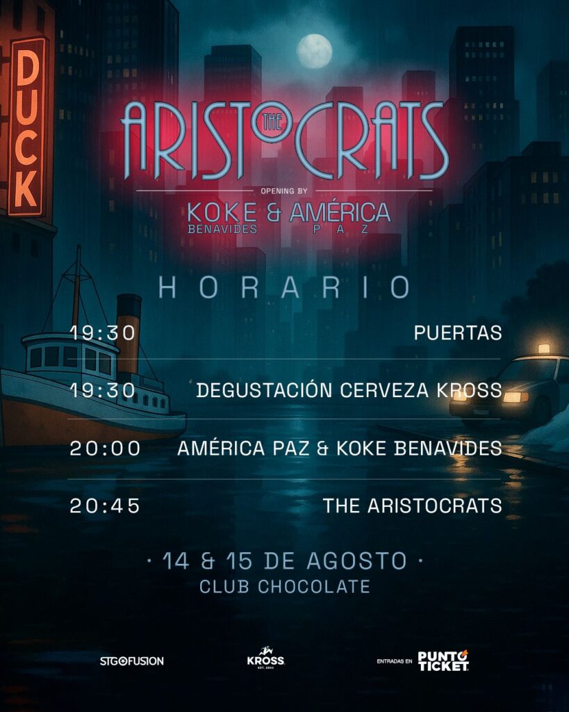 América Paz y Koke Benavides: teloneros de lujo para The Aristocrats en Chile 3 horarios